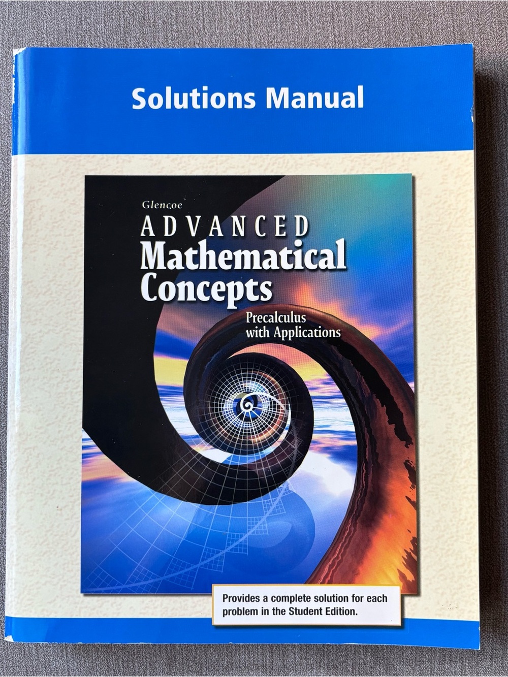 Glencoe Advanced Mathematical Concepts Precalculus Solutions manual